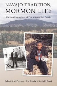 bokomslag Navajo Tradition, Mormon Life