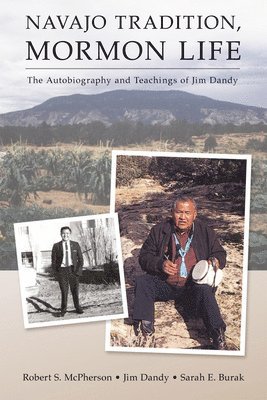 Navajo Tradition, Mormon Life 1