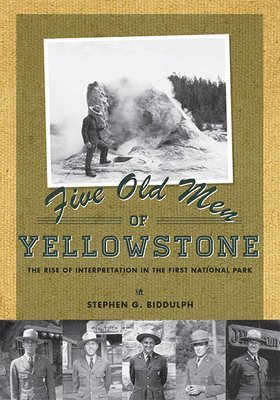Five Old Men of Yellowstone 1