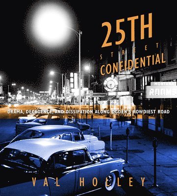 25th Street Confidential 1