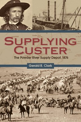 Supplying Custer 1