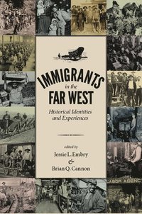 bokomslag Immigrants in the Far West