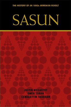 Justin McCarthy, Ömer Turan, Cemalettin Taskiran - Sasun, Inbunden