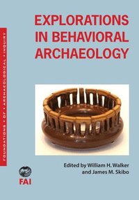 bokomslag Explorations in Behavioral Archaeology