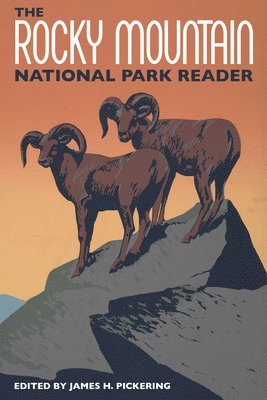 bokomslag Rocky Mountain National Park Reader