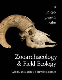 bokomslag Zooarchaeology and Field Ecology