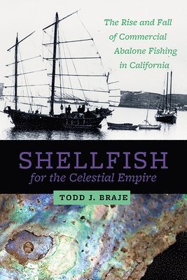 bokomslag Shellfish for the Celestial Empire