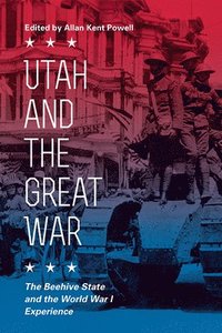 bokomslag Utah and the Great War