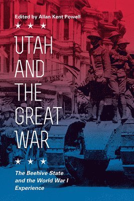 bokomslag Utah and the Great War