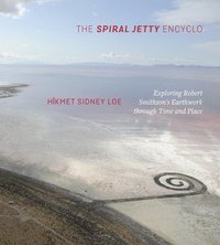 bokomslag The Spiral Jetty Encyclo