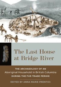 bokomslag Last House at Bridge River
