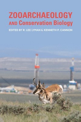 Zooarchaeology and Conservation Biology 1