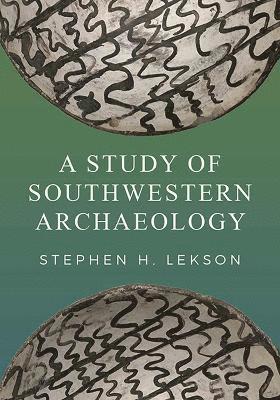 A Study of Southwestern Archaeology 1