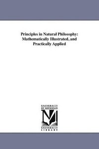 bokomslag Principles in Natural Philosophy