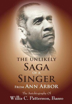 bokomslag Unlikely Saga of a Singer from Ann Arbor