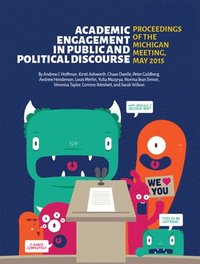 bokomslag Academic Engagement in Public and Political Discourse