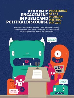 Academic Engagement in Public and Political Discourse 1