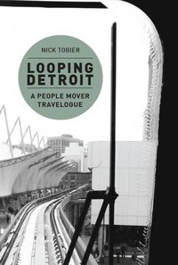 bokomslag Looping Detroit