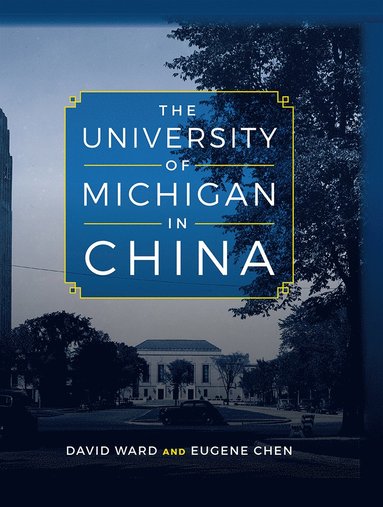 bokomslag University of Michigan in China