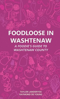 bokomslag Foodloose in Washtenaw