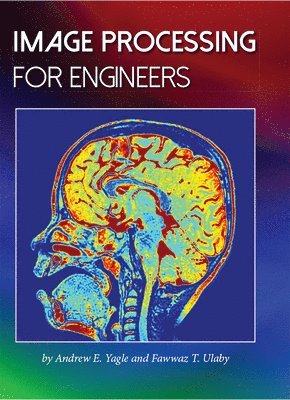 bokomslag Image Processing for Engineers