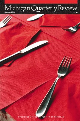 Michigan Quarterly Review: Vol. 57, No. 3