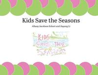 bokomslag Kids Save the Seasons