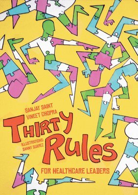 Thirty Rules for Healthcare Leaders 1