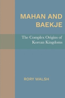 Mahan and Baekje 1