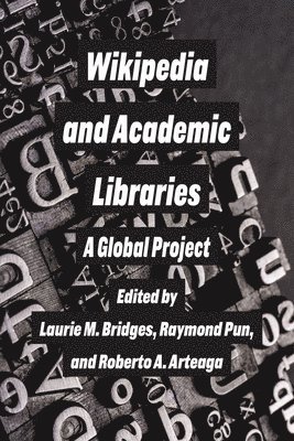 Wikipedia and Academic Libraries