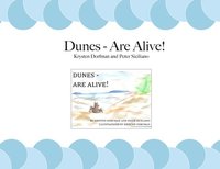 bokomslag Dunes - Are Alive!