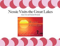 bokomslag Nessie Visits the Great Lakes