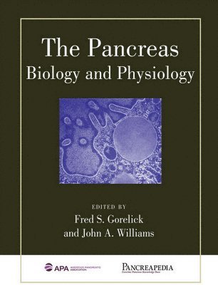 John A. Williams, Fred S. Gorelick, John A Williams - Pancreas, Inbunden
