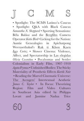 Society for Cinema and Media Studies - Journal of Cinema and Media Studies, vol. 60, no. 3, Häftad