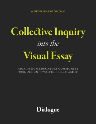 bokomslag Collective Inquiry into the Visual Essay