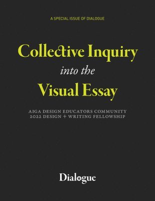 Collective Inquiry into the Visual Essay