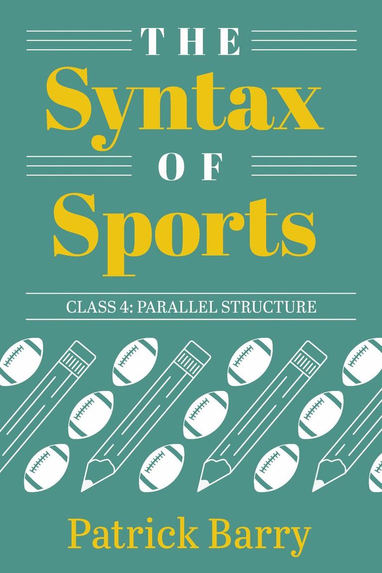 Patrick Barry - Syntax of Sports, Class 4, Häftad