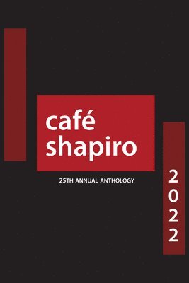 bokomslag Café Shapiro Anthology 2022