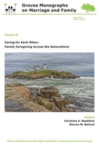 bokomslag Caring for Each Other: Family Caregiving Across the Generations