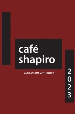 bokomslag Café Shapiro Anthology 2023
