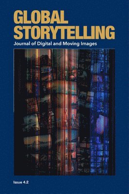 bokomslag Global Storytelling, vol. 4, no. 2