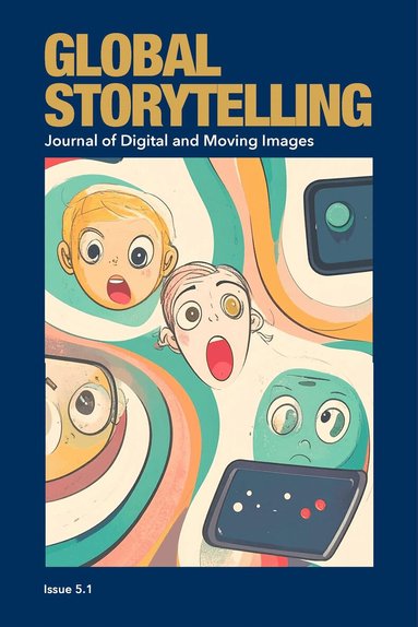 Jun Lei, Shaohua Guo - Global Storytelling, vol. 5, no. 1, Häftad