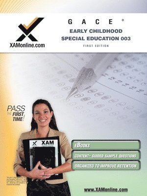 bokomslag GACE Early Childhood Special Education 003, General Curriculum