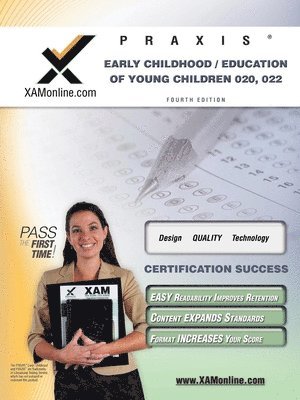 Praxis Early Childhood/Education of Young Children 020, 022 Teacher Certification Test Prep Study Guide 1