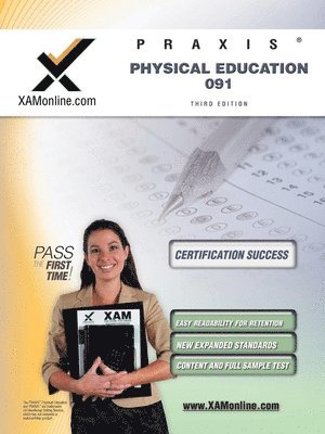Praxis Physical Education 091 Teacher Certification Test Prep Study Guide 1