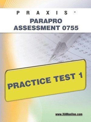bokomslag Praxis Parapro Assessment 0755 Practice Test 1