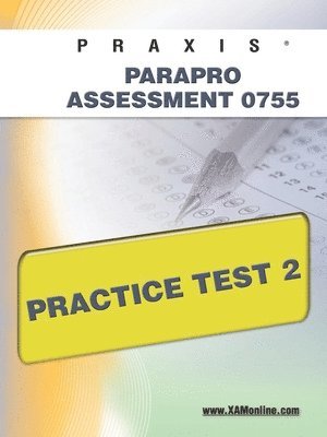 bokomslag Praxis Parapro Assessment 0755 Practice Test 2