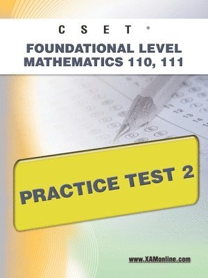 bokomslag Cset Foundational Level Mathematics 110, 111 Practice Test 2