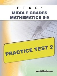 bokomslag FTCE Middle Grades Math 5-9 Practice Test 2