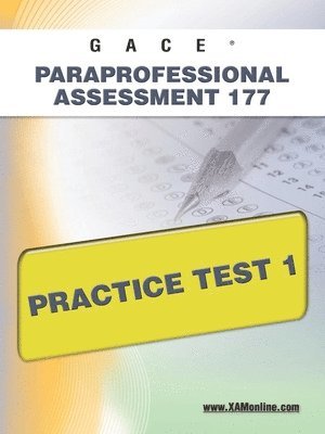 Gace Paraprofessional Assessment 177 Practice Test 1 1